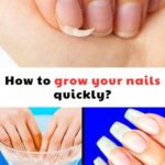 How to Grow your Nails Quickly